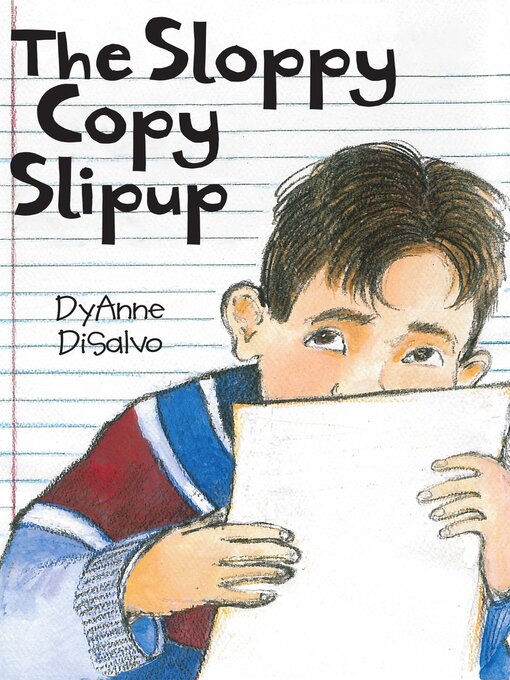 Title details for The Sloppy Copy Slipup by DyAnne DiSalvo - Available